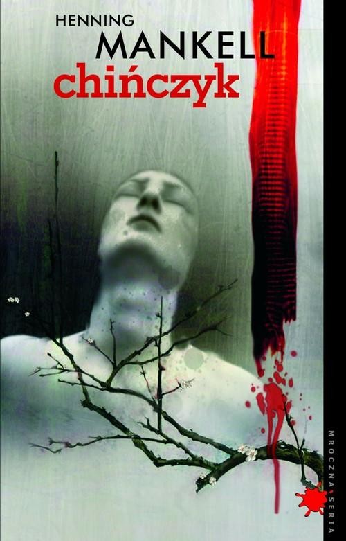 okładka Chińczyk książka | Henning Mankell