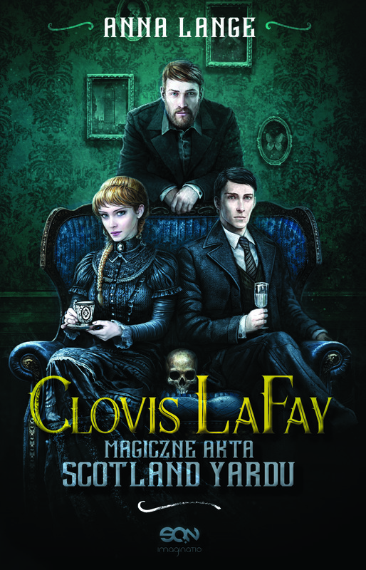 okładka Clovis LaFay. Magiczne akta Scotland Yardu książka | Anna Lange