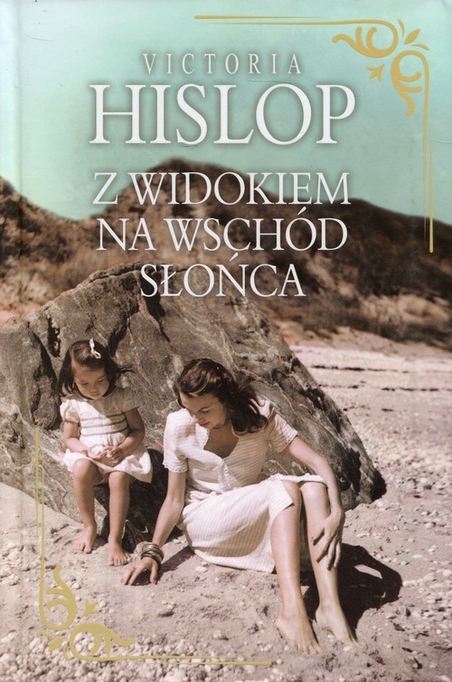 okładka Z widokiem na wschód słońca książka | Victoria Hislop