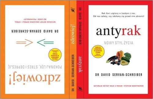 okładka Antyrak. Nowy styl życia książka | David Servan-Schreiber