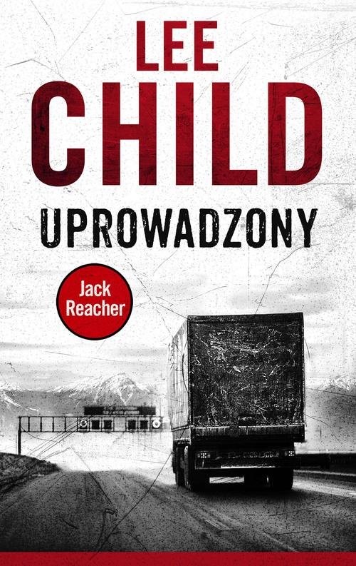 okładka Uprowadzony książka | Lee Child