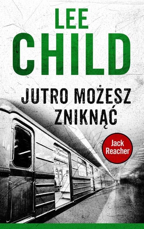 okładka Jutro możesz zniknąć książka | Lee Child