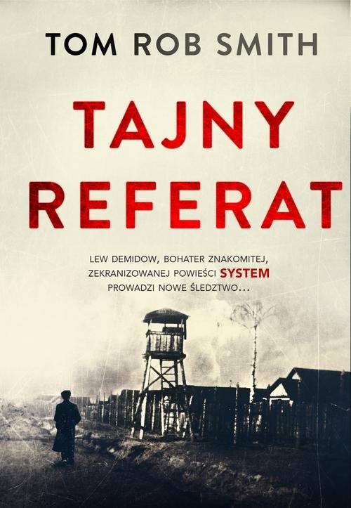 okładka Tajny referat książka | Tom Rob Smith