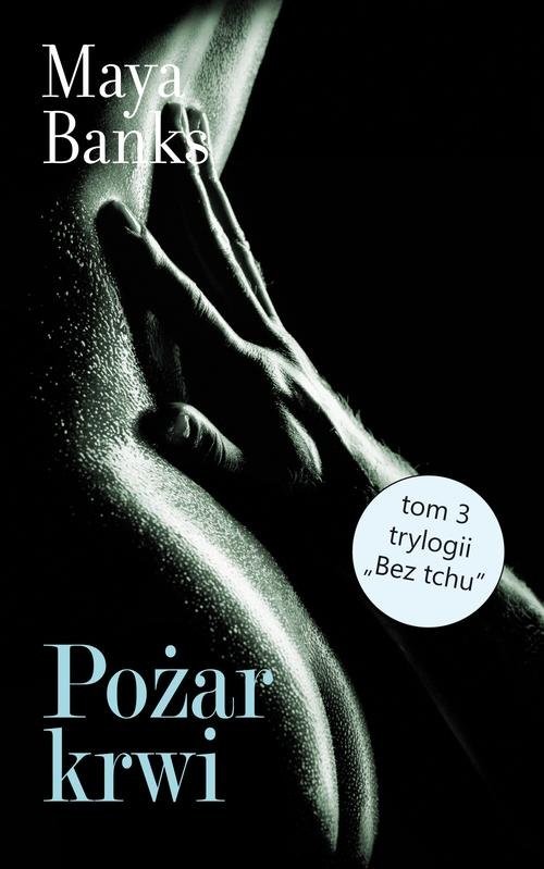okładka Pożar krwi książka | Maya Banks