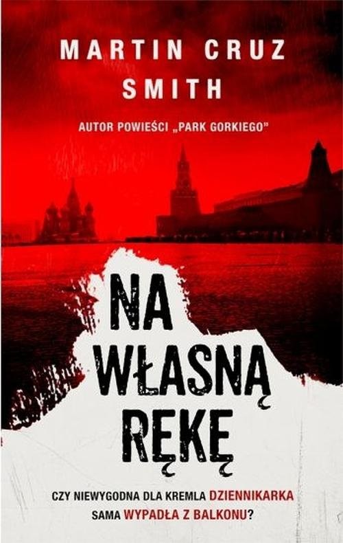 okładka Na własną rękę książka | Martin Cruz Smith