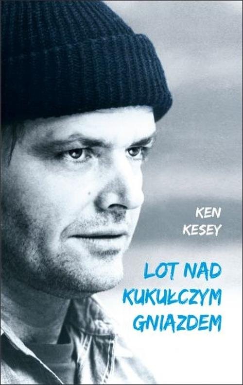 okładka Lot nad kukułczym gniazdem książka | Ken Kesey
