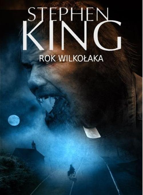 okładka Rok wilkołaka książka | Stephen King