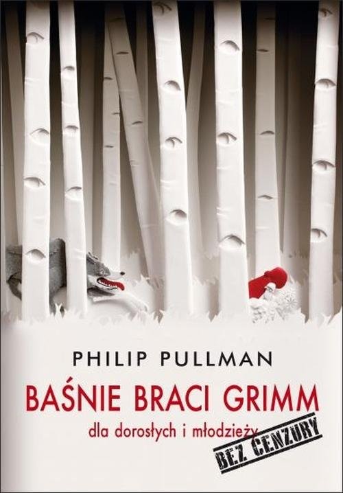 okładka Baśnie braci Grimm dla dorosłych i młodzieży książka | Philip Pullman