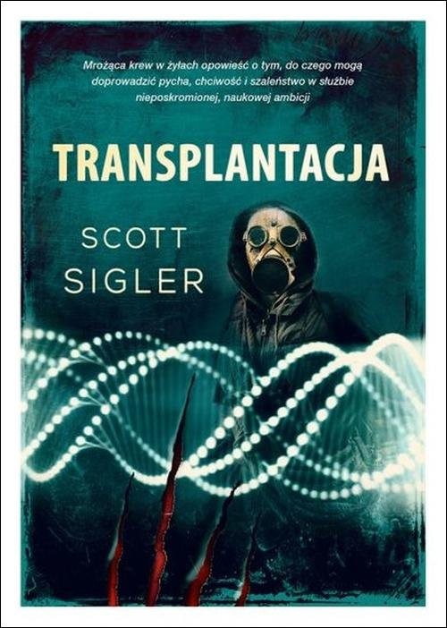 okładka Transplantacja książka | Scott Sigler