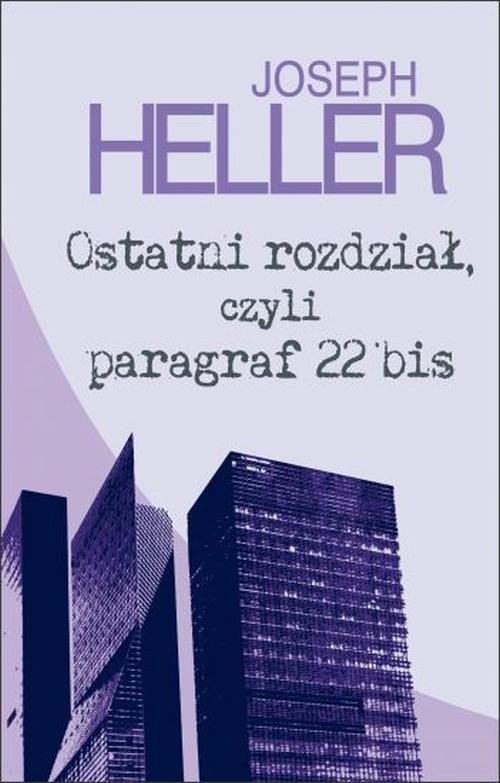 okładka Ostatni rozdział, czyli paragraf 22 bis książka | Joseph Heller