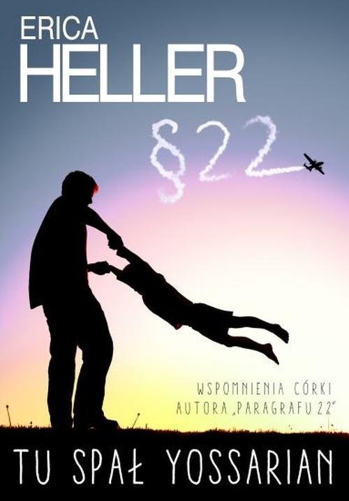okładka Tu spał Yossarian książka | Erica Heller