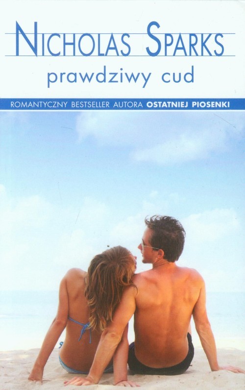 okładka Prawdziwy cud książka | Nicholas Sparks
