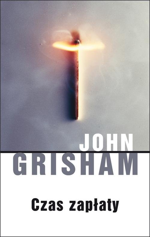 okładka Czas zapłaty książka | John Grisham
