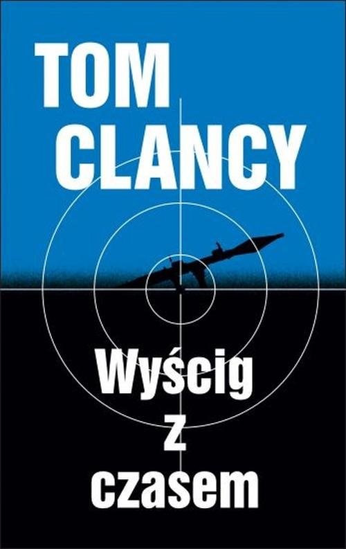 okładka Wyścig z czasem książka | Tom Clancy