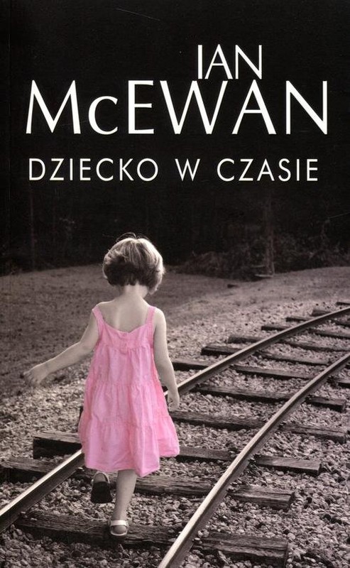 okładka Dziecko w czasie książka | Ian McEwan