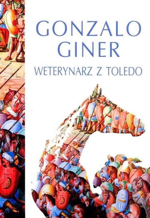 okładka Weterynarz z Toledo książka | Giner Gonzalo