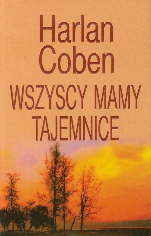 okładka Wszyscy mamy tajemnice książka | Harlan Coben