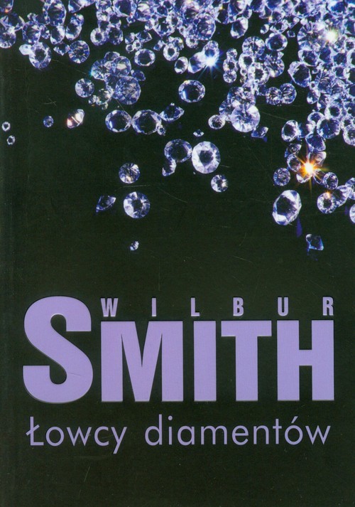 okładka Łowcy diamentów książka | Wilbur Smith