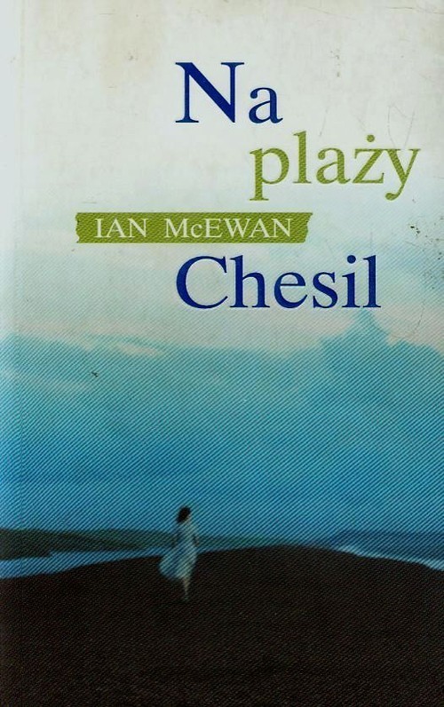 okładka Na plaży Chesil książka | Ian McEwan