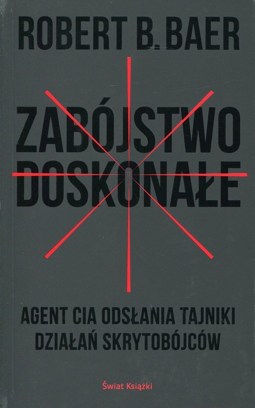 okładka Zabójstwo doskonałe książka | Robert B. Baer