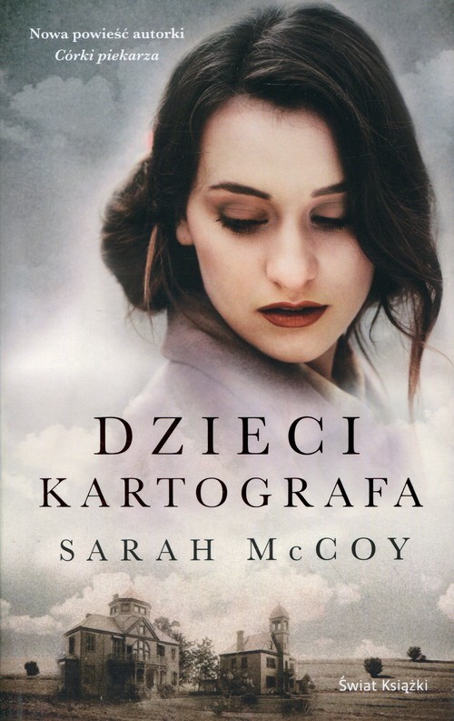 okładka Dzieci kartografa książka | Sarah McCoy