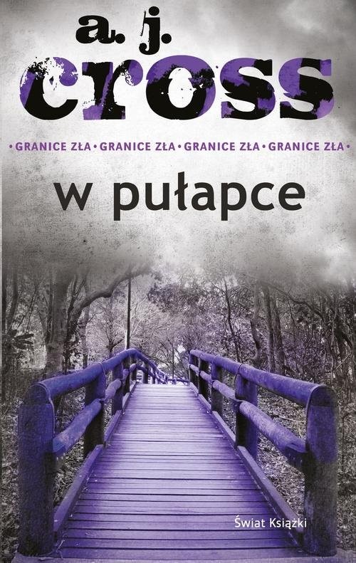 okładka W pułapce książka | A.J. Cross