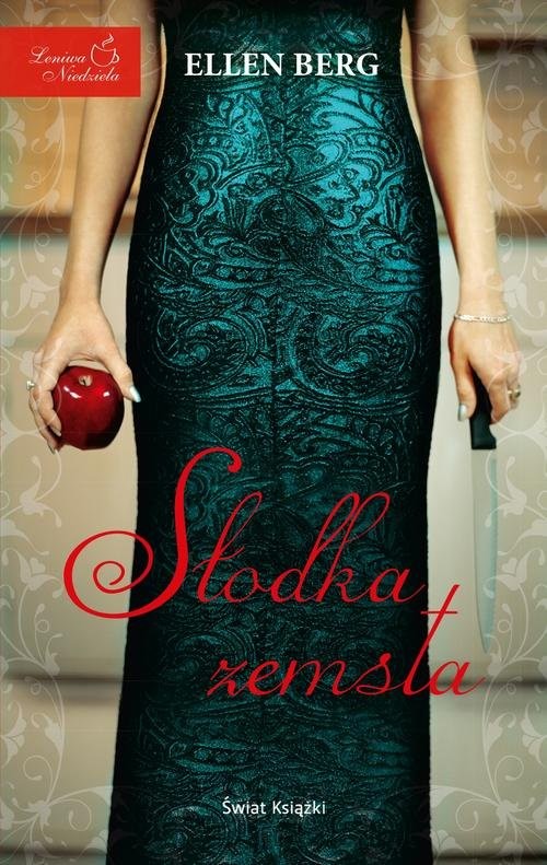 okładka Słodka zemsta książka | Ellen Berg