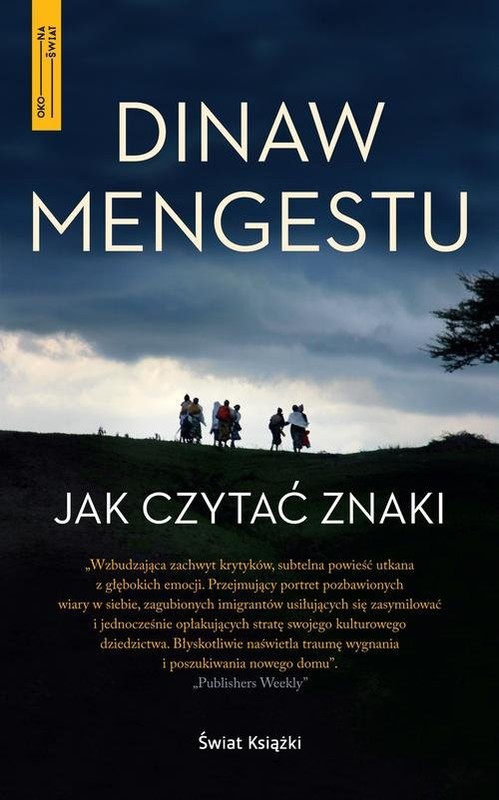 okładka Jak czytać znaki książka | Mengestu Dinaw