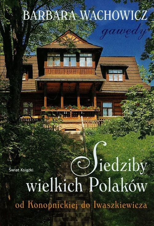 okładka Siedziby wielkich Polaków książka | Barbara Wachowicz