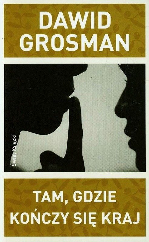 okładka Tam, gdzie kończy się kraj książka | Grosman Dawid
