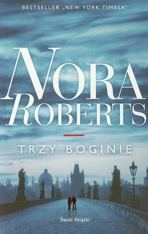 okładka Trzy boginie książka | Nora Roberts