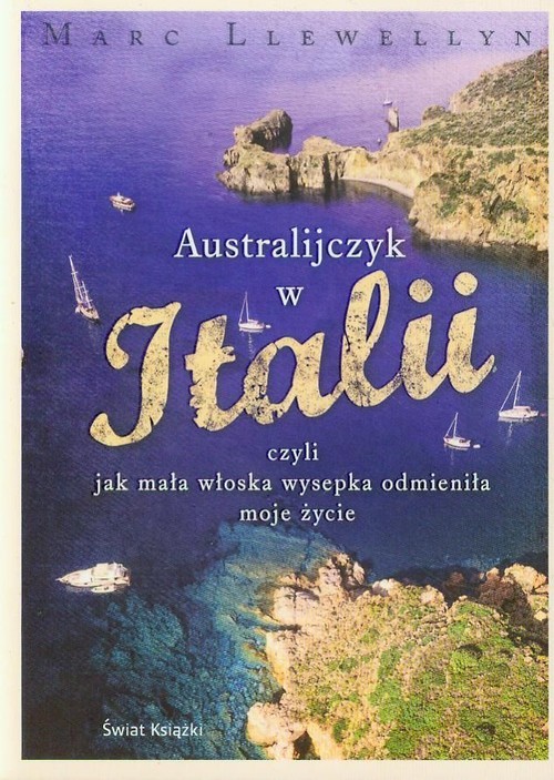 okładka Australijczyk w Italii książka | Llewellyn Marc