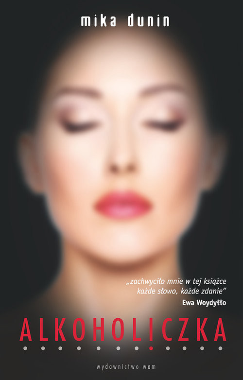 okładka Alkoholiczka książka | Mika Dunin
