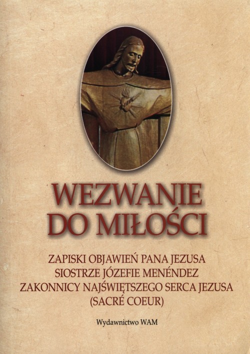okładka Wezwanie do miłości książka | Menendez Józefa