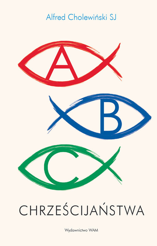 okładka ABC Chrześcijaństwa książka | Alfred Cholewiński
