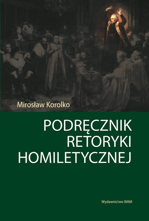 okładka Podręcznik retoryki homiletycznej książka | Korolko Mirosław
