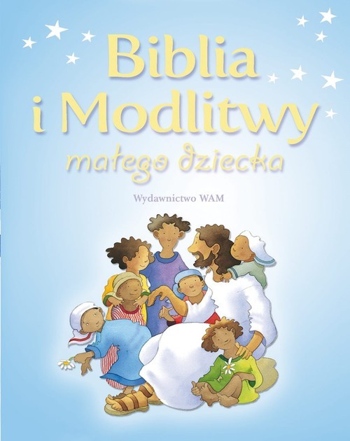 okładka Biblia i Modlitwy małego dziecka książka | Toulmin Sarah