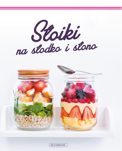 okładka Słoiki na słodko i słono książka