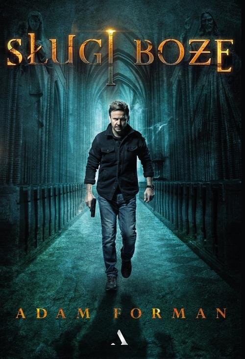 okładka Sługi boże książka | Adam Forman