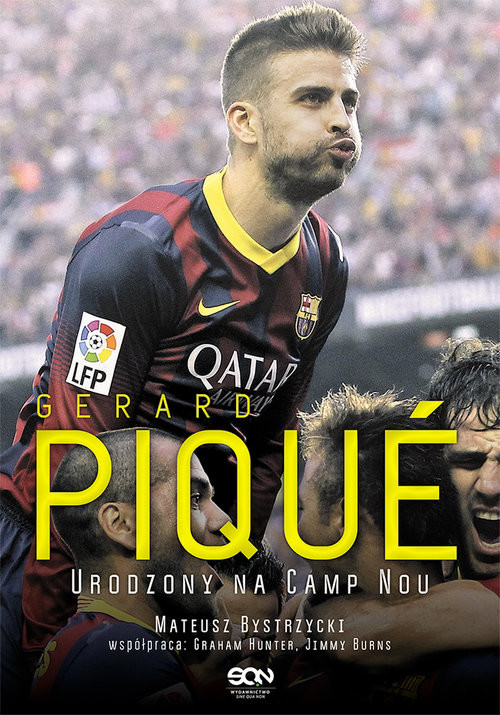 okładka Gerard Pique. Urodzony na Camp Nou książka | Mateusz Bystrzycki
