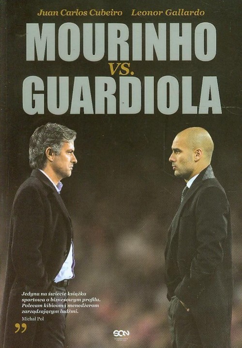 okładka Mourinho vs. Guardiola książka | Juan Carlos Cubeiro, Lenor Gallardo