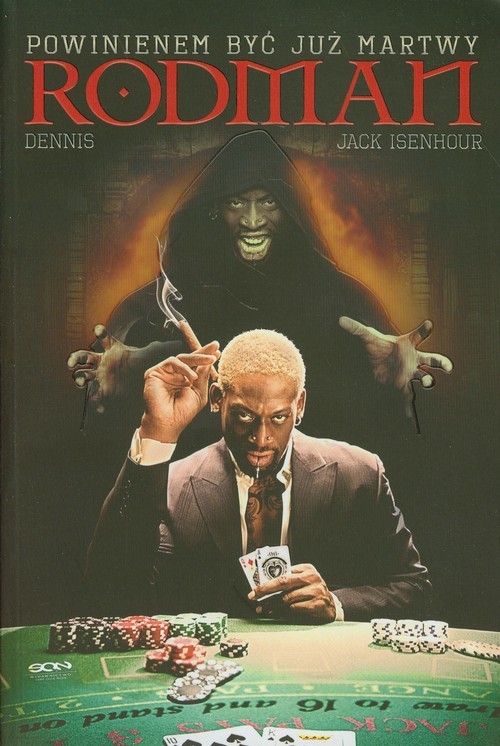 okładka Rodman. Powinienem być już martwy książka | Dennis Rodman, Jack Isenhour