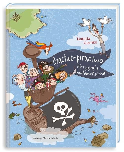 okładka Bractwo-piractwo. Przygoda matematyczna książka | Natalia Usenko