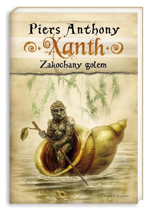 okładka Xanth 9. Zakochany golem książka | Anthony Piers