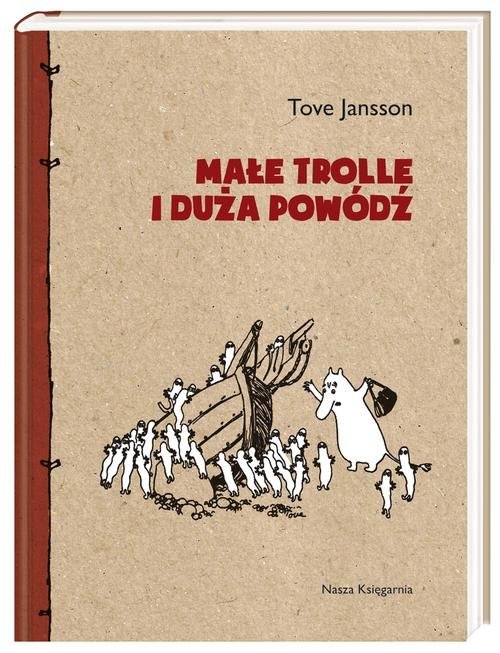 okładka Małe trolle i duża powódź książka | Tove Jansson