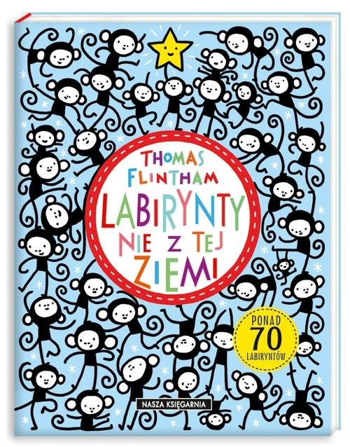 okładka Labirynty nie z tej ziemi książka | Flintham Thomas