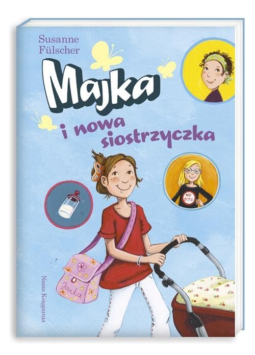 okładka Majka i nowa siostrzyczka książka | Susanne Fülscher