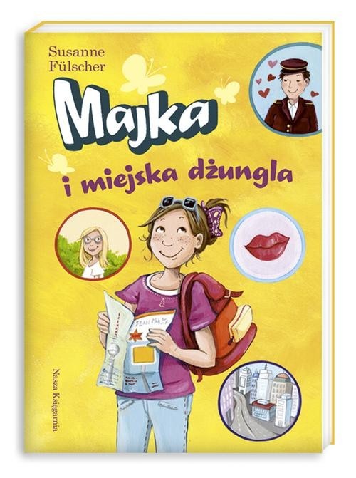 okładka Majka i miejska dżungla książka | Susanne Fülscher