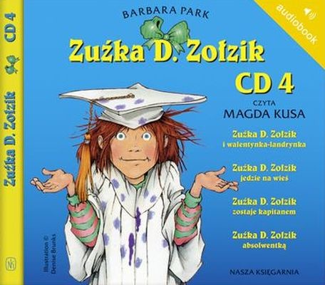 okładka Zuźka D. Zołzik. CD 4. Audiobook książka | Barbara Park
