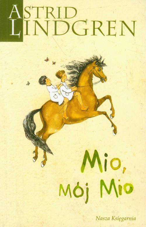 okładka Mio, mój Mio książka | Astrid Lindgren